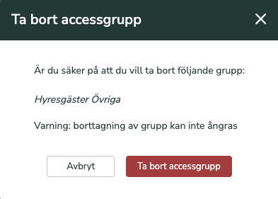 Bekräfta borttagning av en accessgrupp